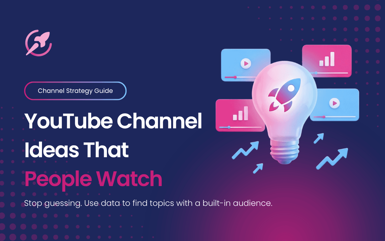 YouTube Channel Ideas That People Watch